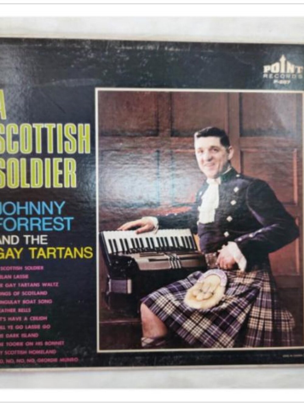 Johnny Forrest And The Gay Tartans A Scottish Soldier Vintage Vinyl LP